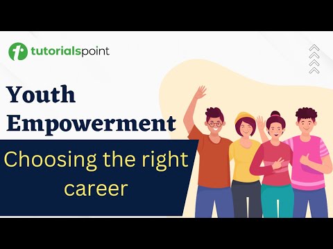 Youth Empowerment Right career choice