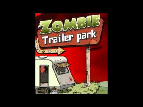 Zombie Trailer Park Theme Soundtrack