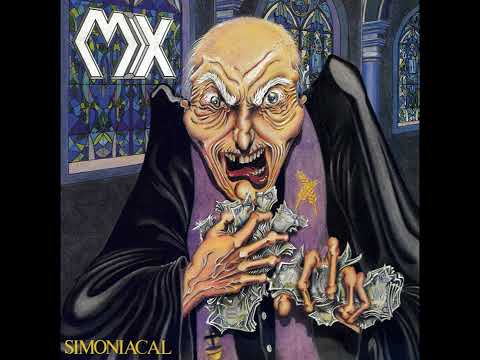MX - Fighting for the Bastards (2014 version) – (Simoniacal – 1988)