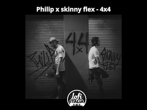 Philip x skinny flex - 4x4