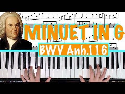 MINUET IN G BWV Anh.116 - J.S Bach Piano Tutorial [sheet music]