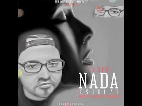 Nada Es Igual - Elder (Prod By Elder El Futuristico)