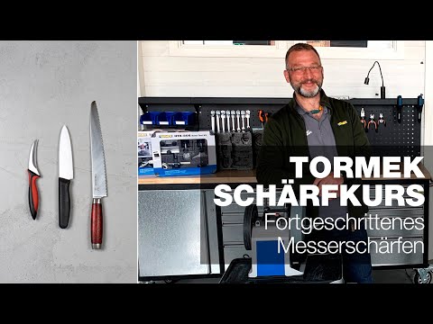 Fortgeschrittenes Messerschärfen | Teil 10 | Tormek Live-Schärfkurs
