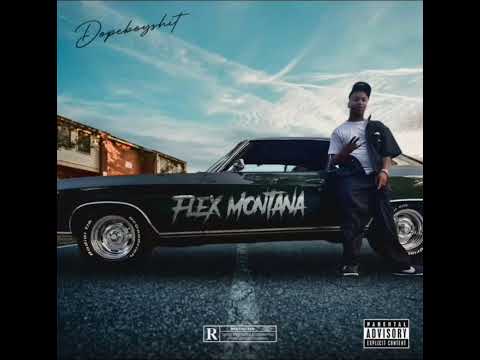 Flex Montana - Burn outs (Dopeboyshit) 