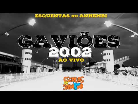 Gaviões da Fiel 2002 (Xeque Mate) - CAMPEÃ - Ao Vivo - Ernesto Teixeira |Série Esquentas no Anhembi|