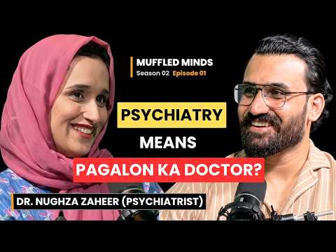 Psychiatrist Se Dar Kyun Lagta Hai? | Dr. Nughza Zaheer thumbnail