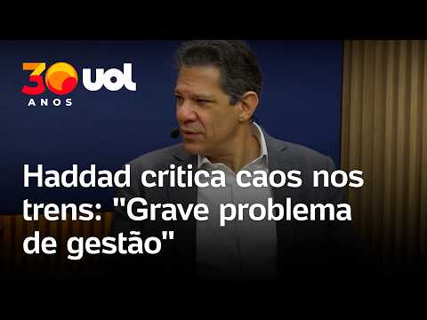 Haddad critica linhas privatizadas da CPTM e alfineta Tarcísio: ‘Grave problema de gestão em SP’