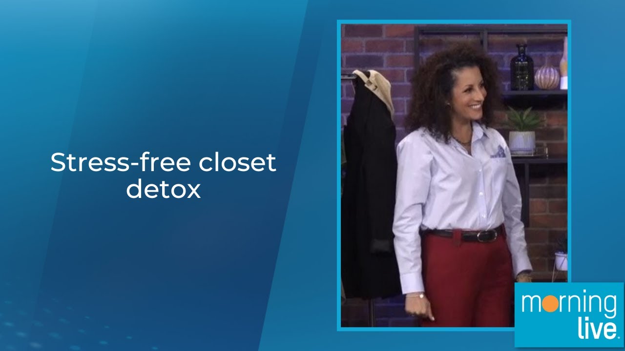 Stress-free closet detox