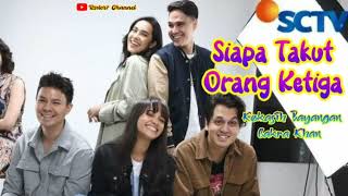 Download lagu Kekasih Bayangan ( Lirik ) OST Siapa Takut Orang Ketiga ~ SCTV || Cakra Khan mp3