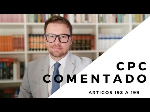 CPC COMENTADO - Arts. 193 a 199 - Prática eletrônica de atos processuais