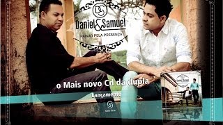 Daniel e Samuel O Homem Mau 2014