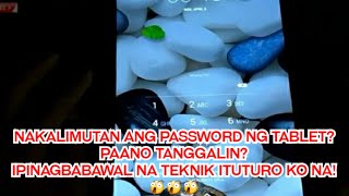 PAANO TANGGALIN ANG PASSWORD NG TABLET | HOW TO REMOVE PASSWORD OF ANDROID  TABLETS