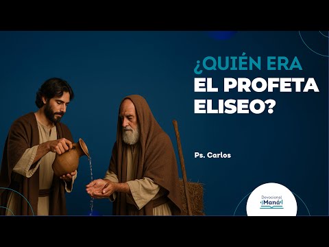 Devotional | Who Was the Prophet Elisha?