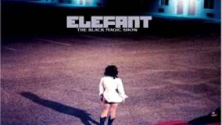 Elefant - it&#39;s a Shame
