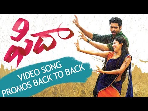 Fidaa Video Songs Trailers Back To Back