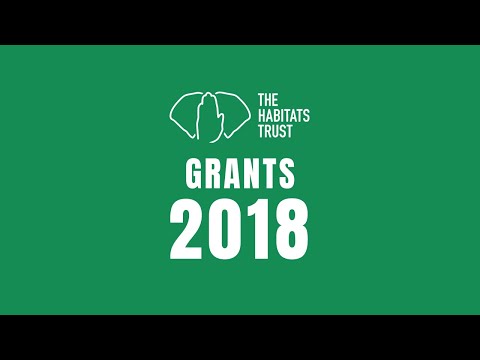 The Habitats Trust Grants 2018