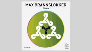 Max Brannslokker - Plexus