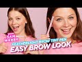 HOW TO Create An Easy Brow Look With Sam Weber