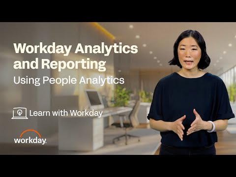 How to Use People Analytics | Workday Analytics and Reporting