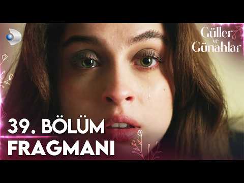 Güller ve Günahlar