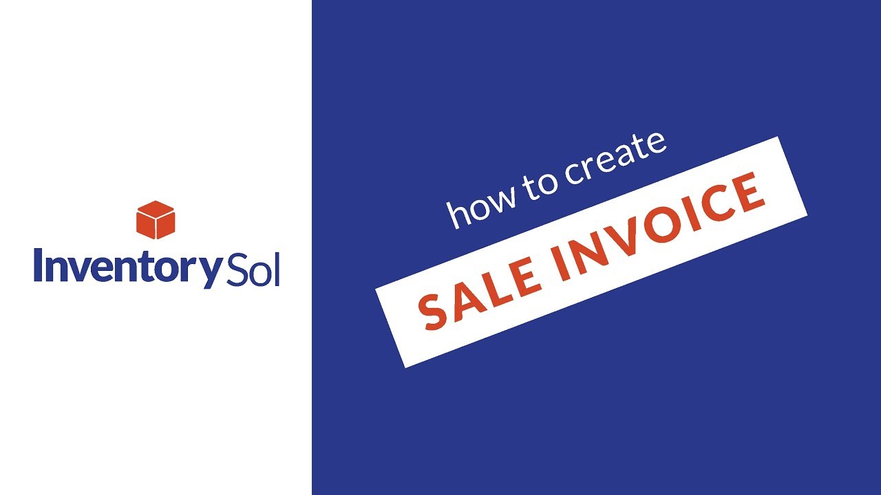 How to create Sale Invoice in InventorySol software