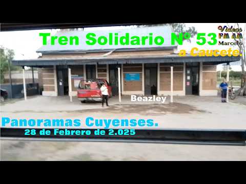 Tren Solidario Nº 53; Caucete: Panoramas Cuyenses.