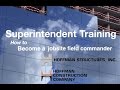Superintendent Training - Become a Field Commander