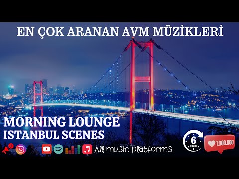 Avm, Mağaza Özenle Seçilmiş En Çok Aranan Müzikleri | İstanbul Eşsiz Videoları  #mağazamüzikleri2025