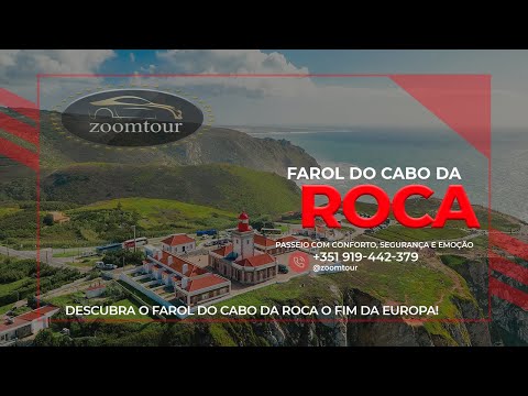 Descubra o Farol do Cabo da Roca O Fim da Europa!