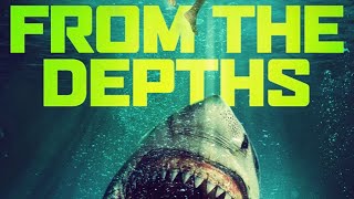 From The Depths | Trailer