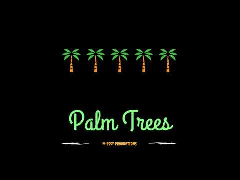 PALM TREES X Bryson Tiller X Ty Dolla Sign Type Beat 2017 (Prod. By N-Essy Productions)