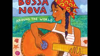 Putumayo - Tout Seul - Didier Sustrac ( Bossa Nova - Around the World)