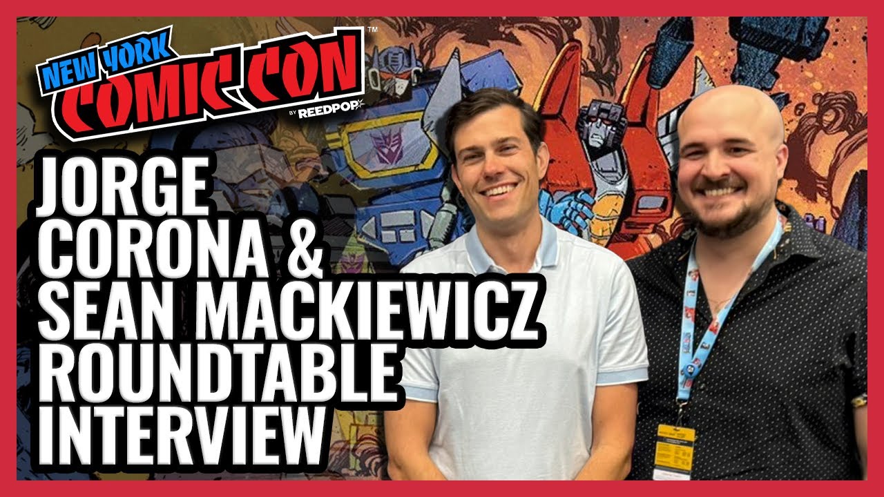 Jorge Corona & SVP of Skybound Sean Mackiewicz Talk Transformers! | NYCC 2024