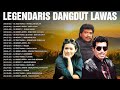 Lagu Dangdut Lawas Nostalgia Pilihan Legendaris Dangdut Evie Tamala Imam S Arifin Meggy Z