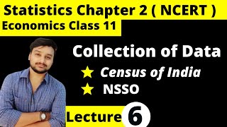 Census of India and NSSO Class 11 || Non Sampling Error || Collection of Data Class 11 Chapter 2 ||