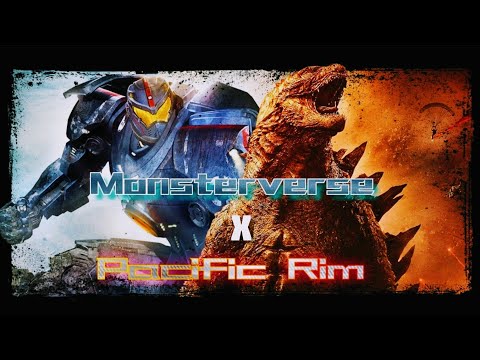 Legendary's Monsterverse x Pacific rim (AMV) Here We Go/ Pacific rim Main theme