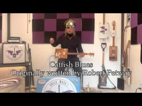 Catfish Blues Robert Petway 3 String Cigar Box Guitar Heavy Blues One Man Band Big Muff Pedal