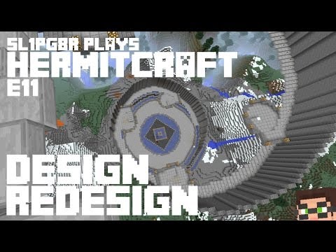 HermitCraft MineCraft LP E11 - Design Redesign Time :) ( Let's Play )