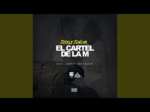 El Cartel de la M (feat. johnny beethoven)