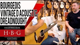 Video thumbnail for Bourgeois Vintage D Acoustic Dreadnought by Heartbreaker Guitars