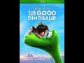 The Good Dinosaur 2016 DVD Overview