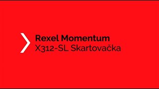 Skartovačka Rexel Momentum X312-SL 5x42