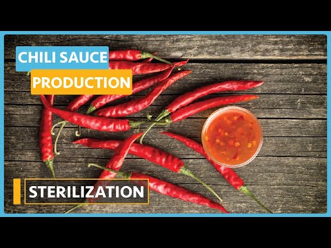 Chili Sauce Production Lesson 1 Introduction