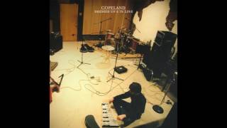 Copeland - Every Breath You Take