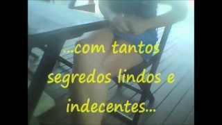 O meu amor...  ( Chico Buarque )