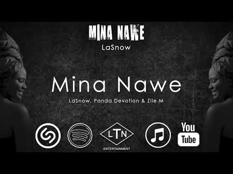 LaSnow, Panda Devotion & Zile M - Mina Nawe (Sample)