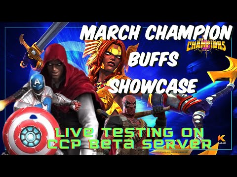 All March Champion Buffs Showcase | Live On CCP Beta Server | Marvel Contest of Champions