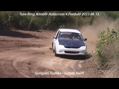 Gorgyán Tomika - Suzuki Swift Tura-Ring Amatőr Autocross 4. Forduló - Nyírtura 2023.08.13.