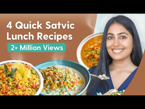 4 आसान सात्विक रेसिपी - लंच के लिए | Satvic Daal, Coconut Curry, Poha & Wheat Curry
