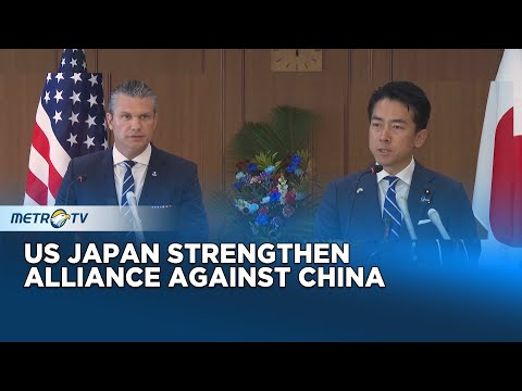 US and Japan Strengthen Alliance Amid China’s Military Aggression